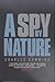 A Spy by Nature (Alec Milius, #1)