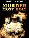 Murder Most Holy