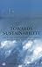 Towards Sustainability: Emerging Systems for Informing Sustainable Development