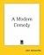 A Modern Comedy (The Forsyt...
