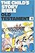 The Child's Story Bible: Ge...