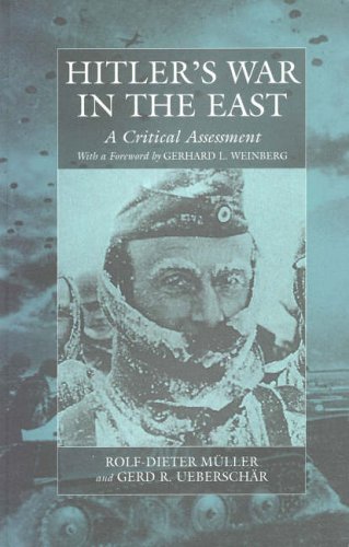 Hitler's War in the East, 1941-1945: A Critical Assessment (Hardcover)