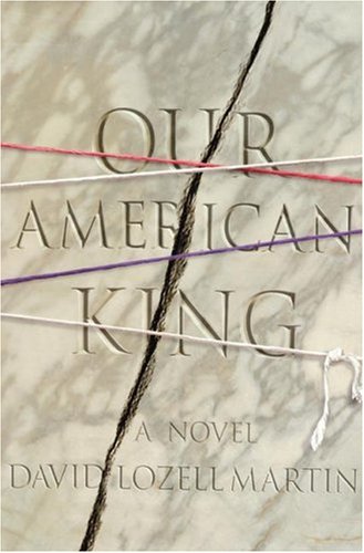 Our American King (Hardcover)