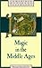 Magic in the Middle Ages (Cambridge Medieval Textbooks)