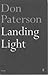 Landing Light by Don Paterson