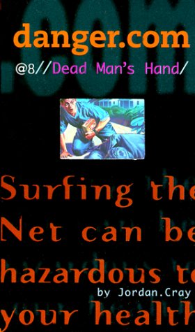 Dead Man's Hand (danger.com, #8)