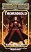 Thornhold by Elaine Cunningham