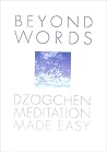 Beyond Words: Dzo...