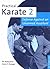 Practical Karate 2: Fundame...
