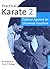 Practical Karate 2: Fundamentals of Self-defense