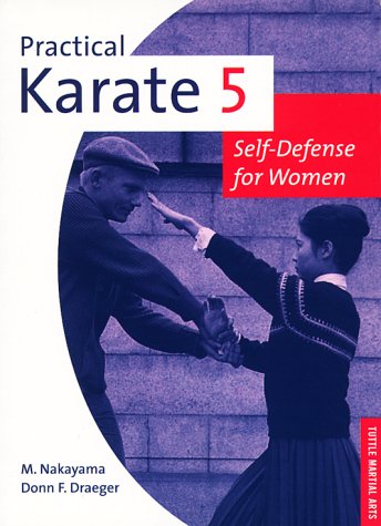 Practical Karate 5: Self-Defense for Women (Practical Karate Series)