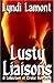 Lusty Liaisons
