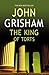 The King Of Torts by John Grisham