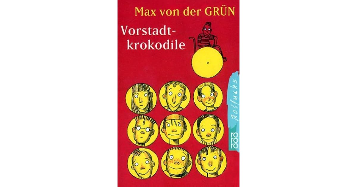 Vorstadtkrokodile by Max von der Grün