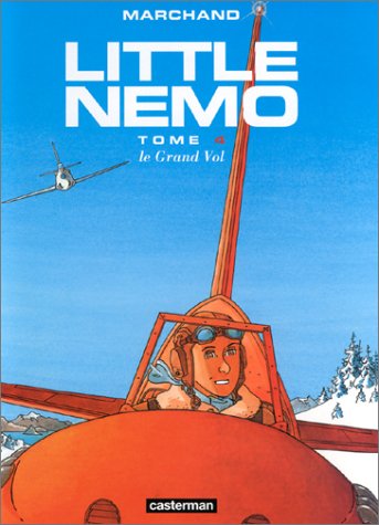 Le grand vol (Little Nemo (Moebius/Marchand), #4)