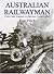 Australian Railwayman: From...