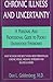 Chronic Illness and Uncertainty by Don L. Goldenberg