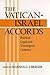 Vatican Israel Accords: Political, Legal, and Theological Contexts