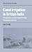 Canal Irrigation in British India: Perspectives on Technological Change in a Peasant Economy (Cambridge South Asian Studies, Series Number 29)