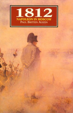 1812 : Napoleon in Moscow (Hardcover)