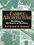 Campus Architecture by Richard P. Dober