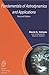 Fundamentals of Astrodynamics and Applications (The Space Technology Library)
