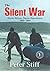 The Silent War: South Afric...