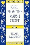 Girl from the Marsh Croft: And Other Stories