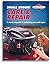 Small Engine Care & Repair:...