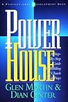 Power House: A St...