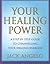 Your Healing Power by Jack Angelo