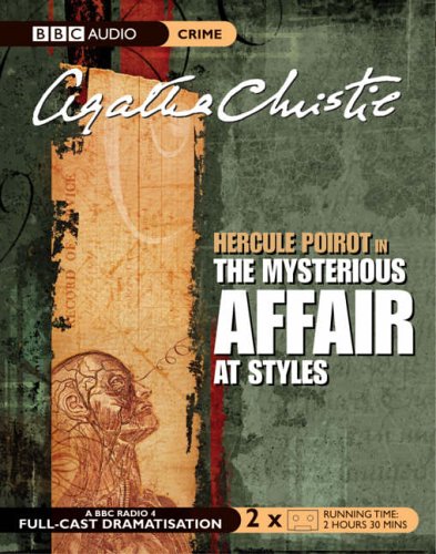 The Mysterious Affair at Styles (BBC Radio 4 adaptation)