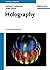 Holography: A Practical App...