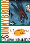 Sunnybrook: A True Story With Lies