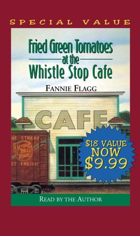 Fried Green Tomatoes at the Whistle Stop Cafe