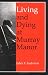 Living and Dying at Murray Manor