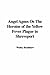 Angel Agnes Or The Heroine of the Yellow Fever Plague in Shreveport