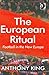 The European Ritual: Footba...