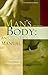 Man's Body: An Owner's Manual