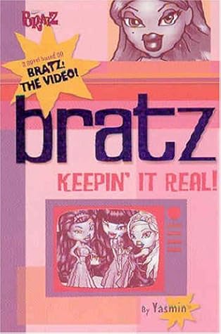 Bratz: Keepin' It Real