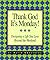 Thank God It's Monday!: Des...