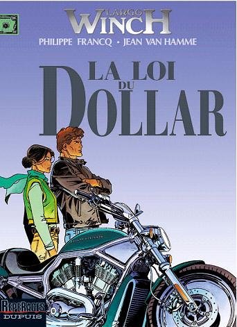 La loi du dollar (Largo Winch, #14)