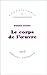 Le Corps De L'oeuvre
