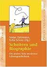 Scheitern und Biographie