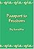 Passport To Freedom