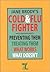 Jane Brody's Cold and Flu Fighter by Jane E. Brody