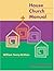House Church Manual