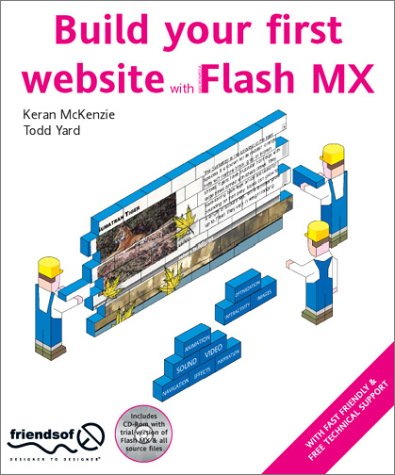 Build Your First Website with Flash MX (Paperback)