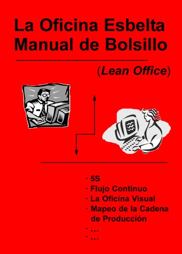 La Oficina Esbelta Manual De Bolsillo (Lean Office)