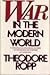 War in the Modern World